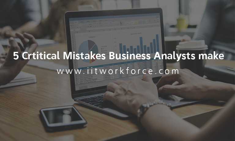 5 Critical Mistakes Business Analysts make
