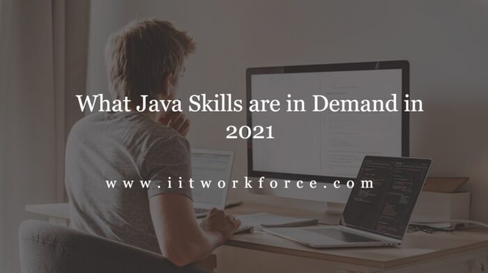 What Java Skills are in Demand in 2021