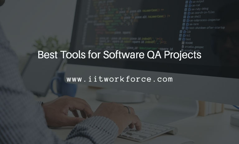 Best Tools for Software QA Projects