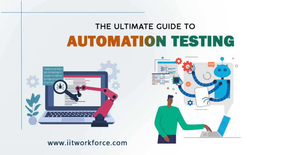 The Ultimate Guide to Automation Testing