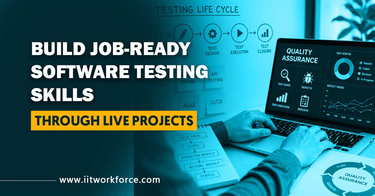 Build Job-Ready Software Testing Skills Through Live Projects